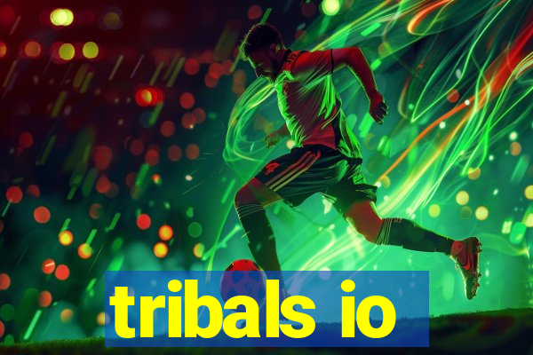 tribals io